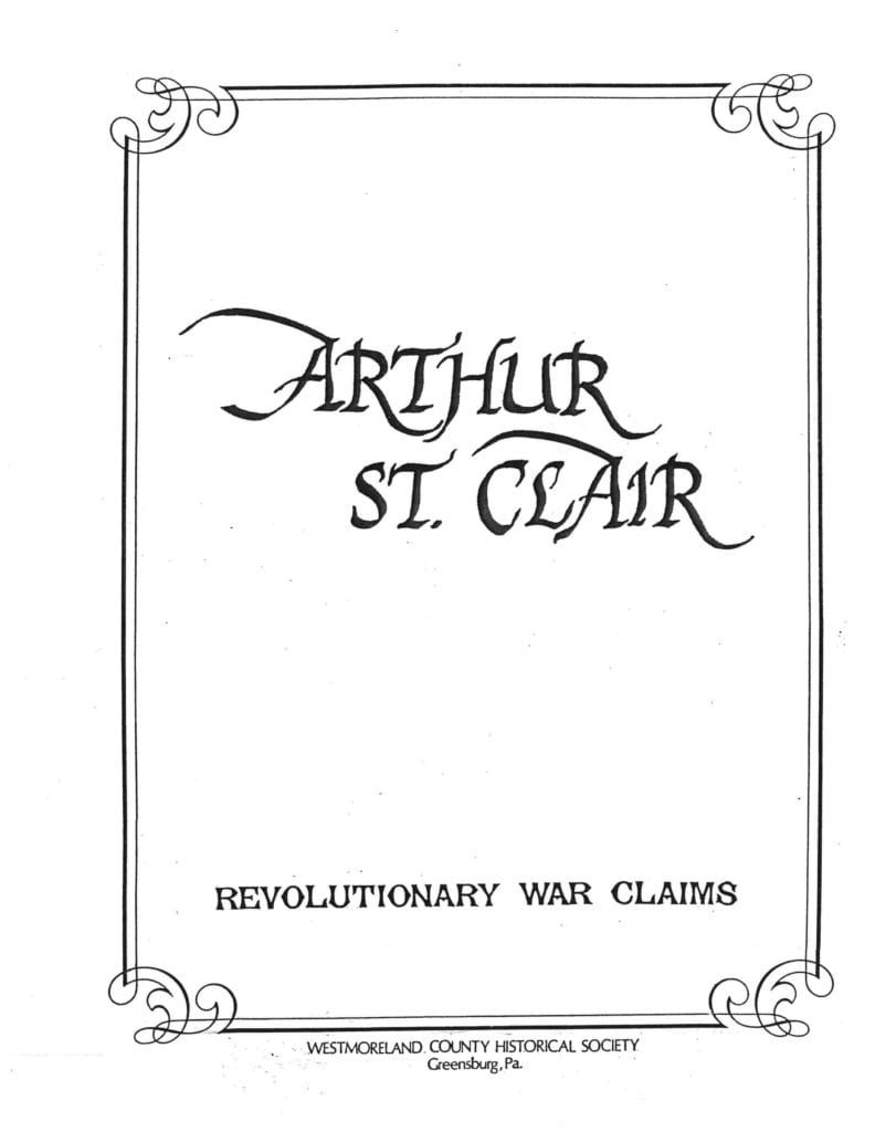 Arthur St. Clair Rev. War Claims