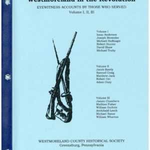 Westmoreland in the Revolution