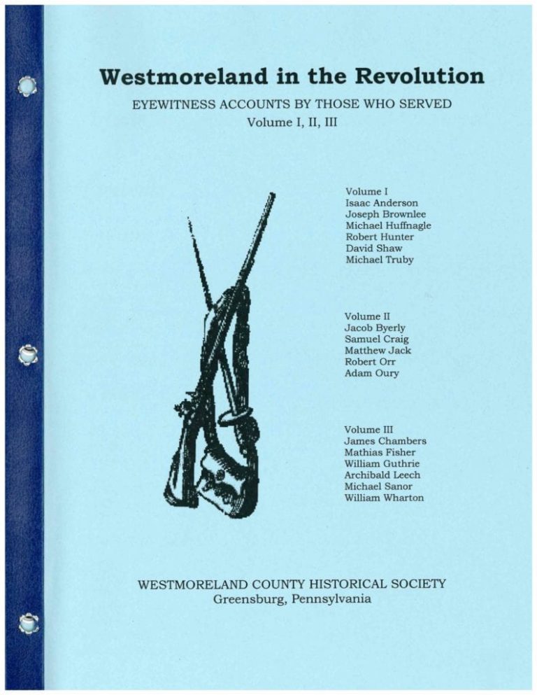 Westmoreland in the Revolution Westmoreland County Historical Society