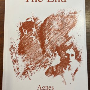Remember the End by Agnes Sligh Turnbull